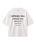 Nothings New | Camiseta Oversize